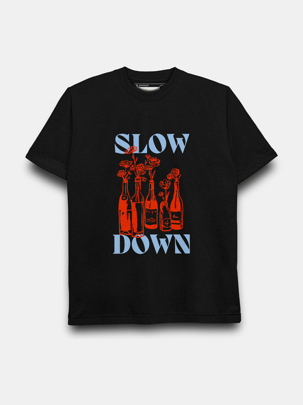 Slow Down