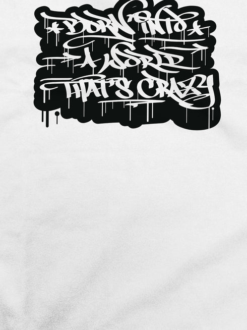 A World That's Crazy