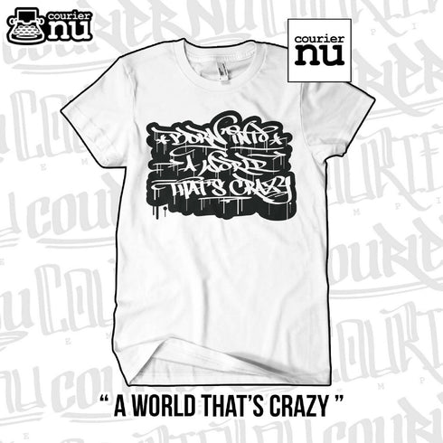 A World That's Crazy