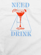 Need a Drink
