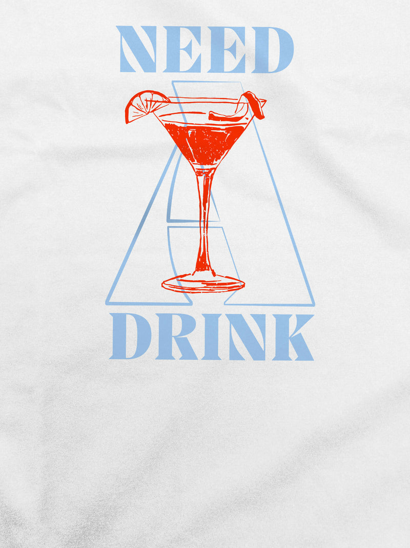 Need a Drink