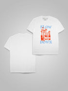Slow Down