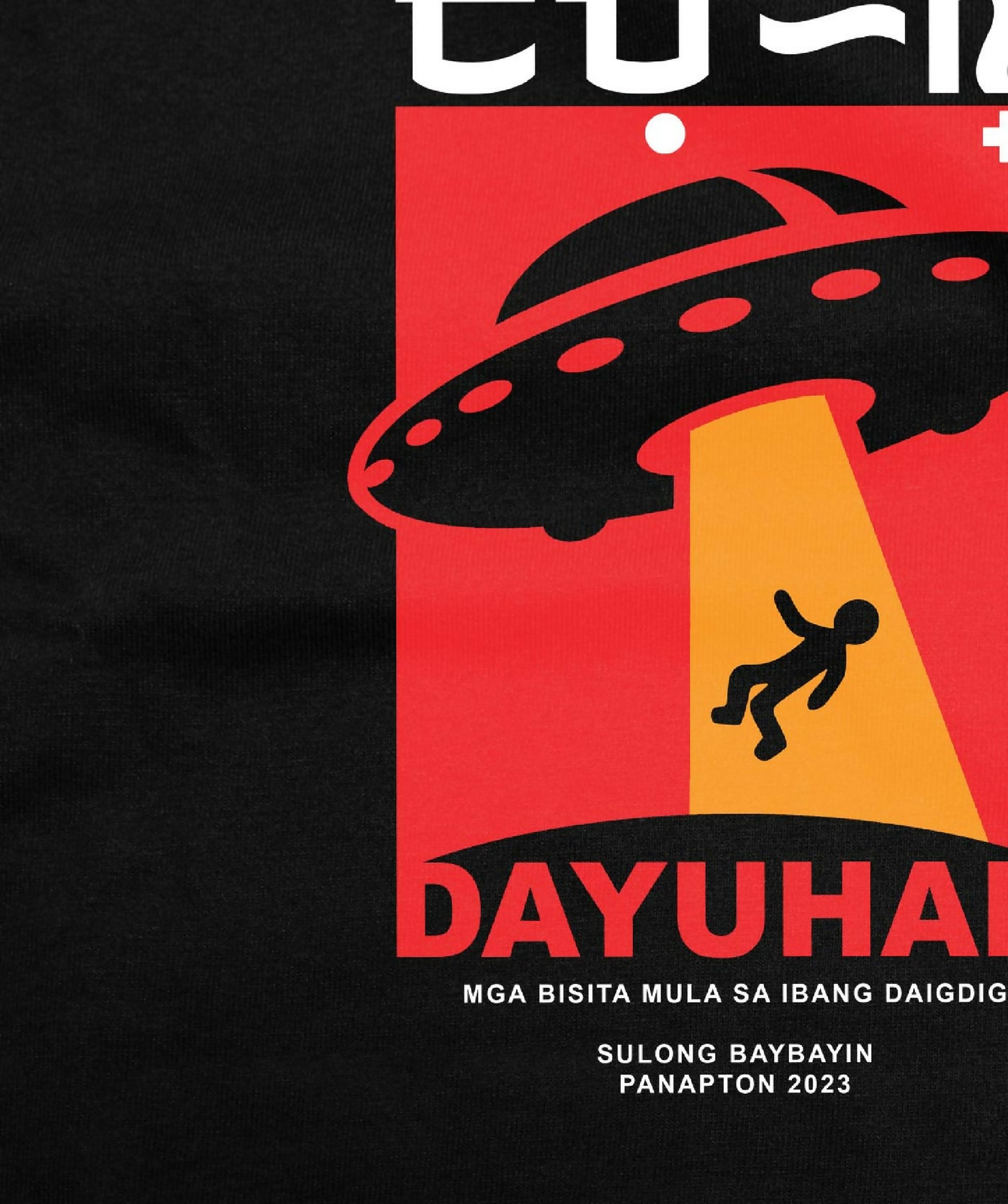 Dayuhan (Baybayin Shirt)