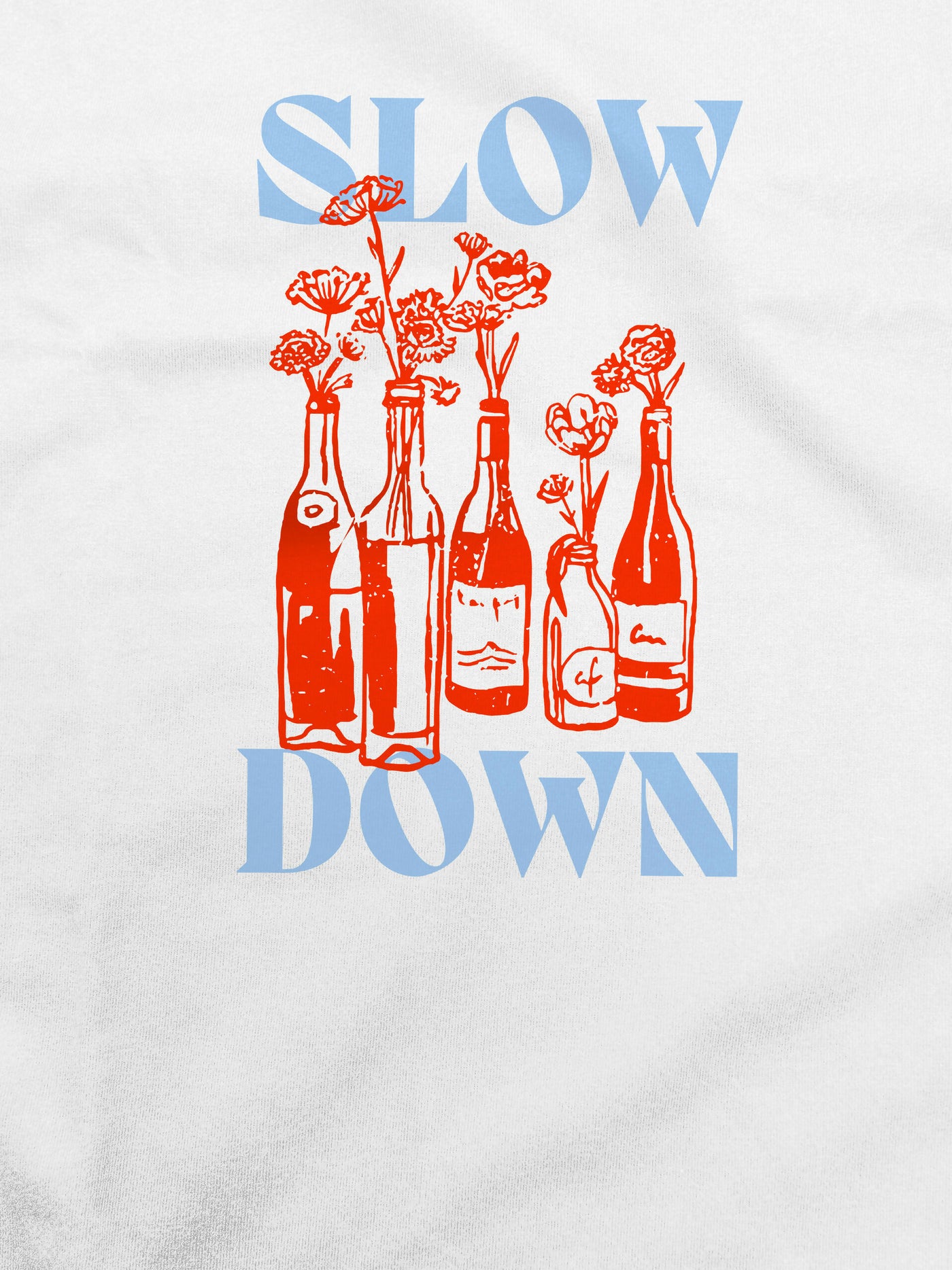 Slow Down