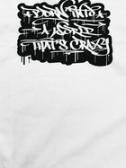 A World That's Crazy