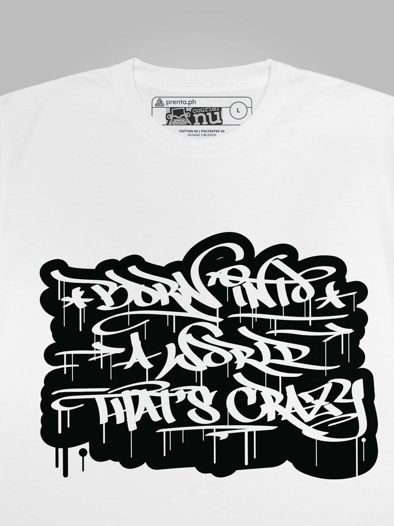 A World That's Crazy