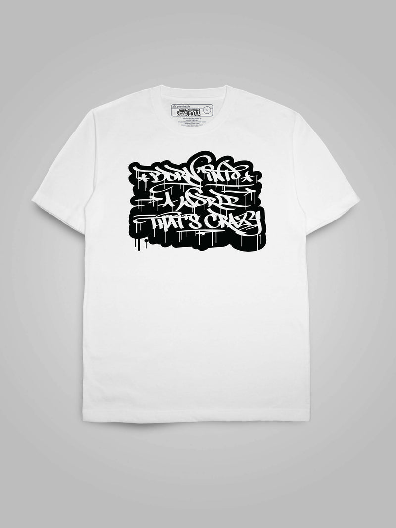 A World That's Crazy